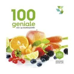 OBH Nordica 100 Geniale Juice Og Smoothies