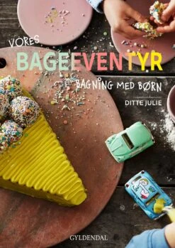 Bageeventyr - Af Ditte Julie Jensen